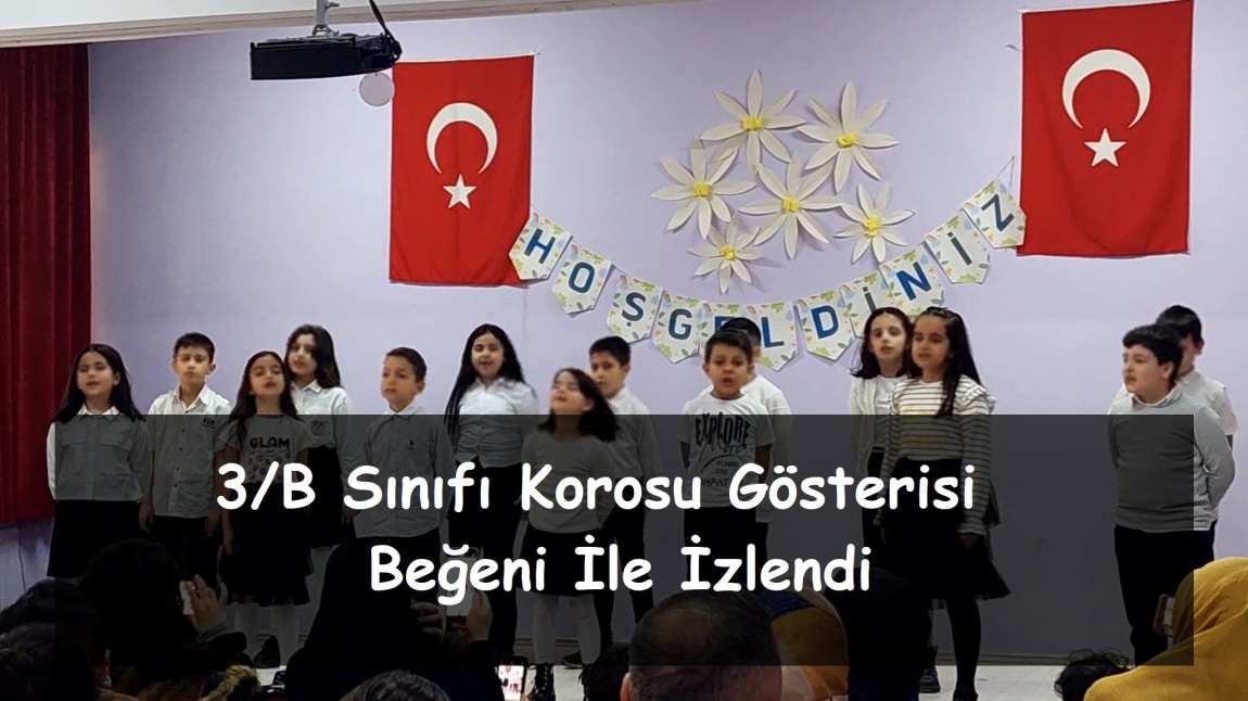 3/B Sınıfı Korosu Gösterisi Beğeni ile İzlendi